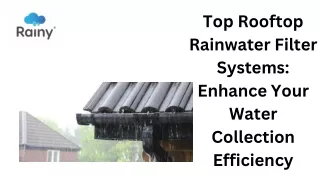 Top Rooftop Rainwater Filter Systems Enhance Your Water Collection Efficiency