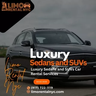 Luxury Sedans and SUVs Car Rental Services