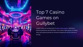 Top 7 Casino Games to Play on GullyBet for Maximum Fun and Wins