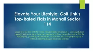 Elevate Your Lifestyle: Golf Link's Top-Rated Flats in Mohali Sector 114