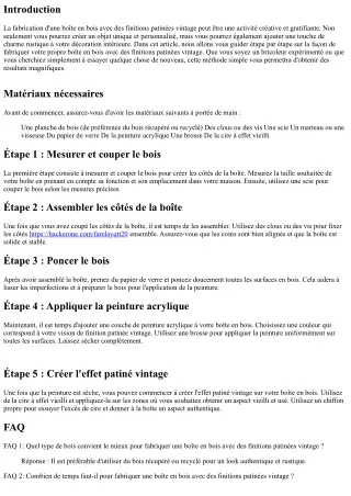 Comment fabriquer une boîte en bois avec des finitions patinées vintage