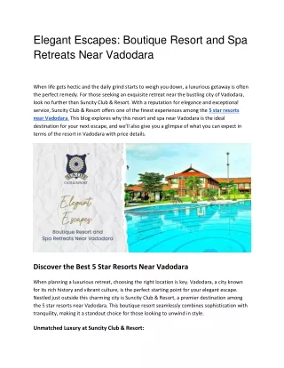 Elegant Escapes_ Boutique Resort and Spa Retreats Near Vadodara