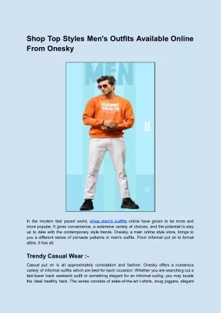Shop Top Styles Men's Outfits Available Online From Onesky
