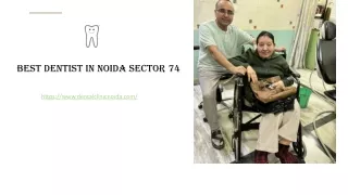 Best Dentist in Noida Sector 74