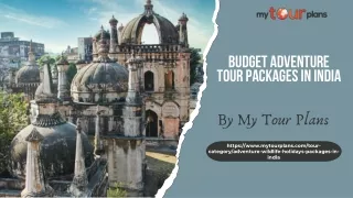 Budget Adventure Tour Packages in India