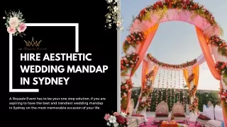 Hire Aesthetic Wedding Mandap in Sydney