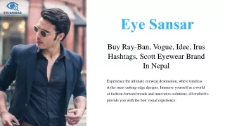 Buy Ray-Ban, Vogue, Idee, Irus Hashtags, Scott Eyewear Brands In Nepal