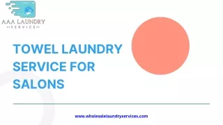 Get Reliable & Affordable Towel Laundry Services for Salons