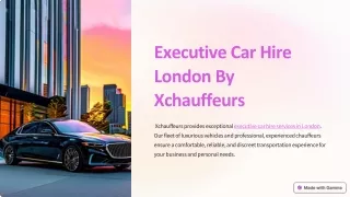 Executive-Car-Hire-London-By-Xchauffeurs