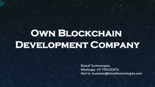 Own Blockchain Development Company