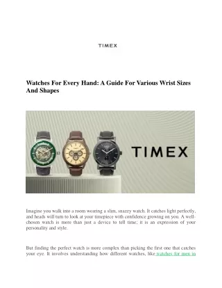 Watches For Every Hand A Guide For Various Wrist Sizes And