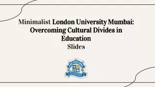 London University Mumbai: Overcoming Cultural Divides in Education