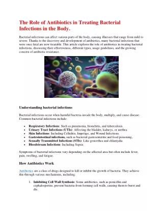 The Role of Antibiotics in Treating Bacterial Infections in the Body.
