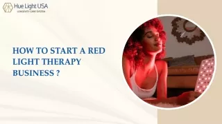 How to Start a Red Light Therapy Business