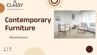 Contemporary Furniture_Classy furniture