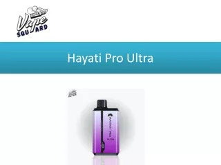 Hayati Pro Ultra