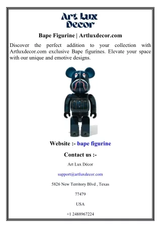 Bape Figurine   Artluxdecor.com