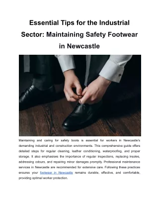 Essential Tips for the Industrial Sector_ Maintaining Safety Footwear in Newcastle