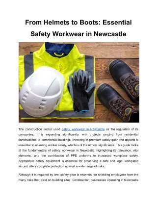 From Helmets to Boots_ Essential Safety Workwear in Newcastle