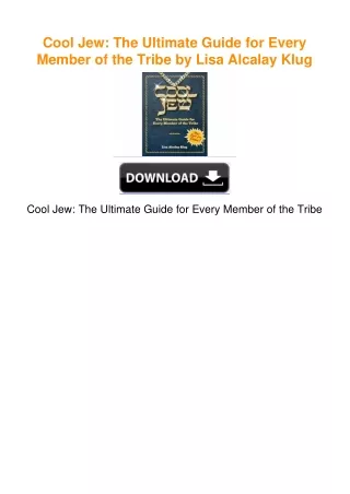 Cool Jew: The Ultimate Guide for Every Member of the Tribe by Lisa