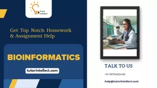 Why choose Tutor Intellect for Bioinformatics Homework Help?