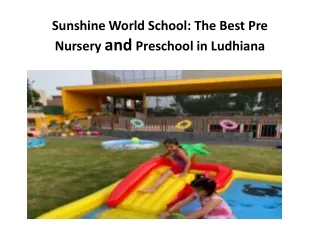 Sunshine World School: The Best Pre Nursery and Preschool in Ludhiana