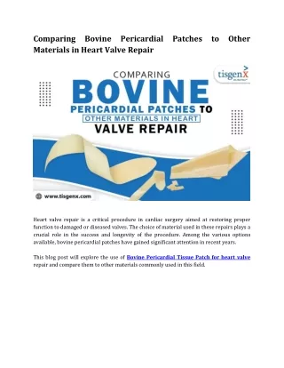 Comparing Bovine Pericardial Patches to Other Materials in Heart Valve Repair