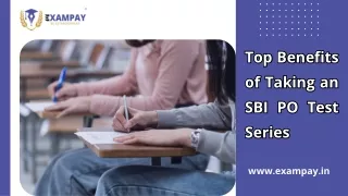 Top Benefits of Taking an SBI PO Test Series