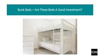 Bunk Beds – Are These Beds A Good Investment?