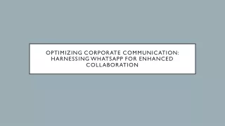 Optimizing Corporate Communication Harnessing WhatsApp for Enhanced Collaboration