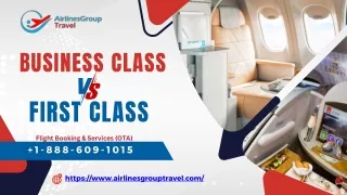 Business Class vs First Class