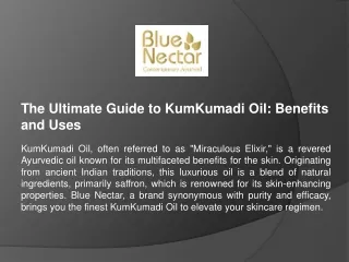 KumKumadi Oil Benefits