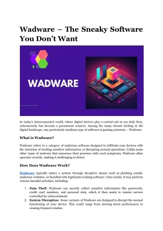 Wadware – The Sneaky Software You Don’t Want