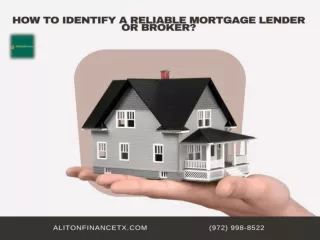 How to Identify a Reliable Mortgage Lender or Broker