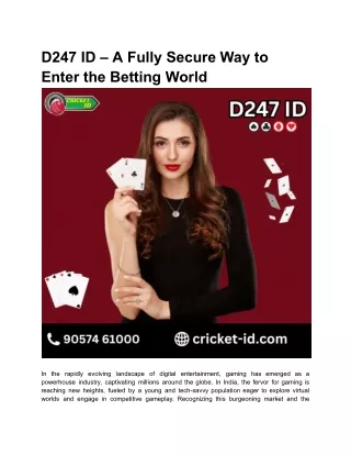 Enter Betting World with your D247 ID