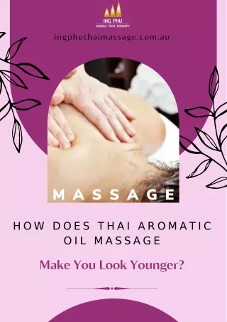 How Does Thai Aromatic Oil Massage Make You Look Younger?