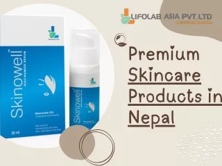 Premium Skincare Products in Nepal