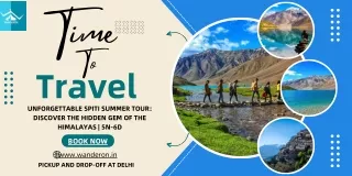 Unforgettable Spiti Summer Tour Discover the Hidden Gem of the Himalayas  5n-6d
