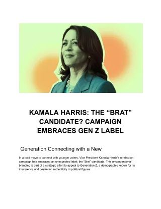 KAMALA HARRIS_ THE “BRAT” CANDIDATE