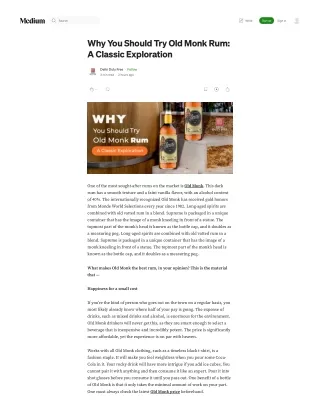 Why You Should Try Old Monk Rum: A Classic Exploration
