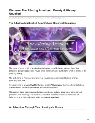 Discover The Alluring Amethyst Beauty amp History Unveiled