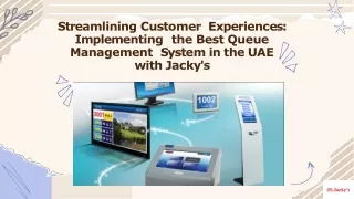 Streamlining Customer Experiences Implementing the Best Queue Management System in the UAE with Jacky's