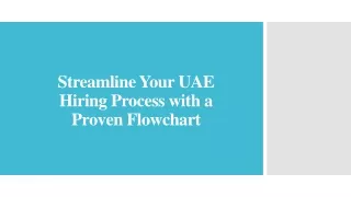 Streamline Your UAE Hiring Process with a Proven Flowchart