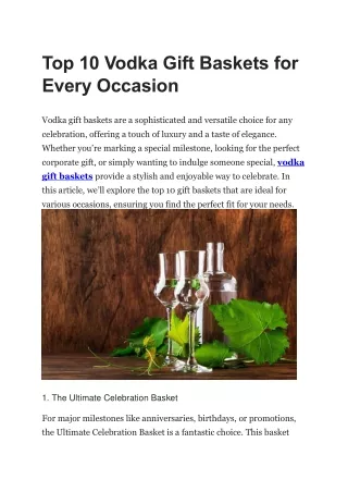 Top 10 Vodka Gift Baskets for Every Occasion