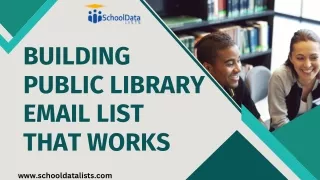 Building Public Library Email List That Works