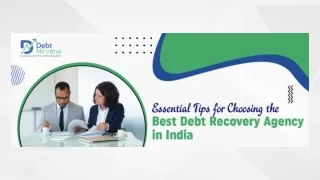 Essential Tips for Choosing the Best Debt Recovery Agency in India