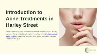 Introduction to Acne Treatments in Harley Street