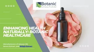 Enhancing Health Naturally Botanic Healthcare