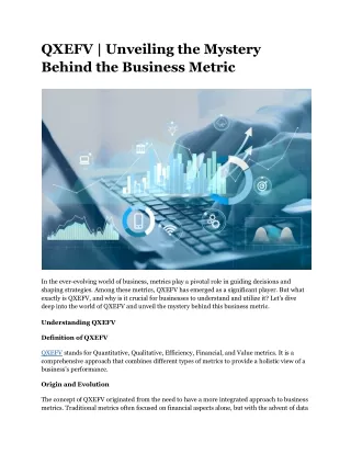 QXEFV _ Unveiling the Mystery Behind the Business Metric