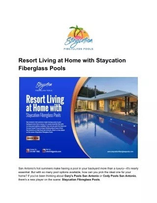 Resort Living at Home with Staycation Fiberglass Pools